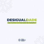 Desigualdade: Mulheres no mercado de trabalho