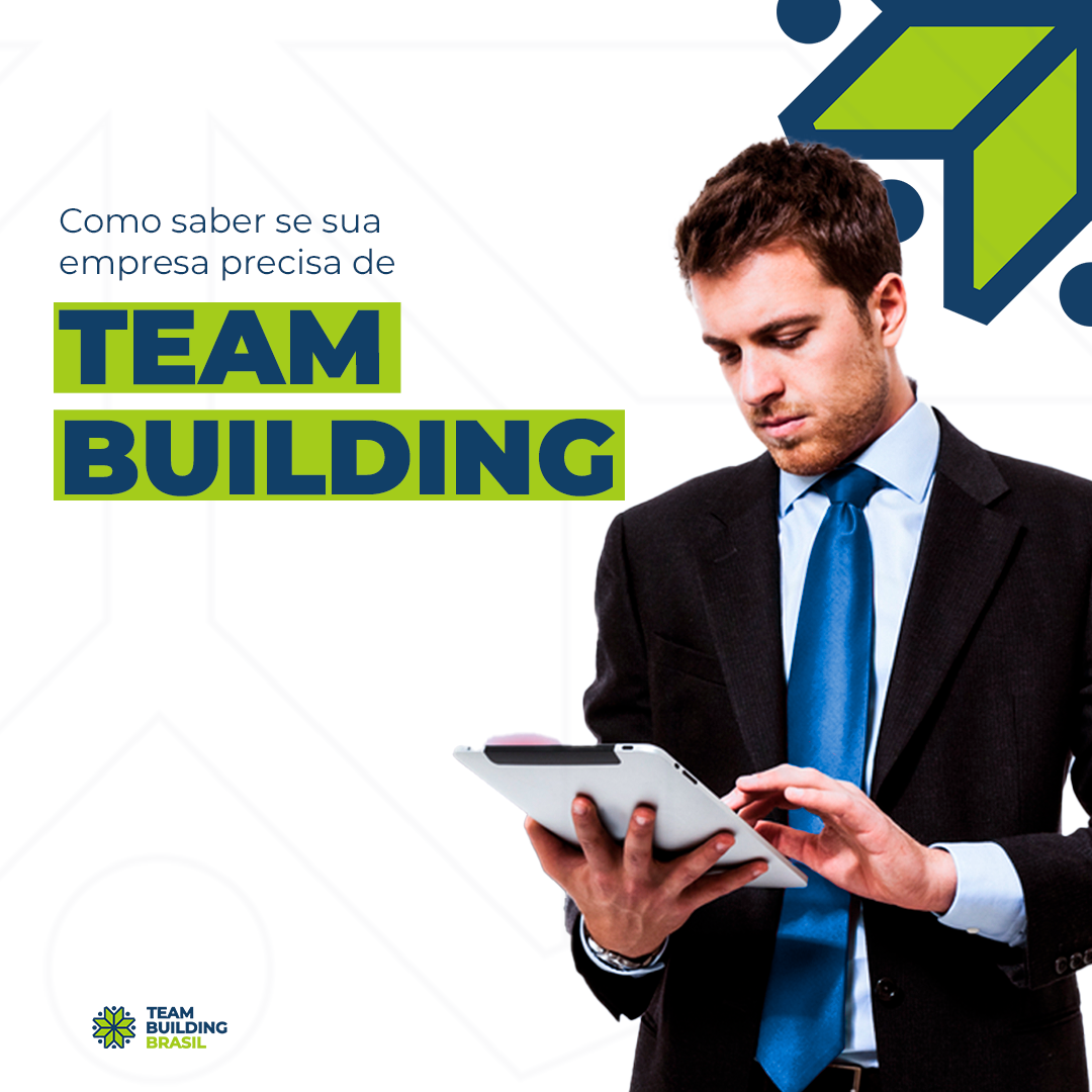 Tudo que você precisa saber sobre Team Building